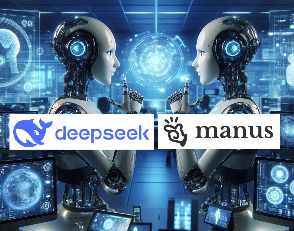 DeepSeek AI and Manus AI